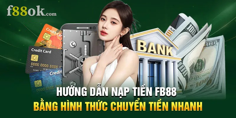 nap tien fb88 chuyen tien nhanh