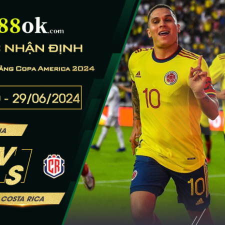 Nhận định Colombia vs Costa Rica lúc 05h00 ngày 29/06 vòng bảng Copa America 2024.