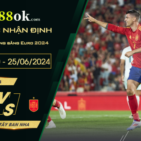 Nhận định Albania vs Tây Ban Nha lúc 02h00 ngày 25/06 vòng bảng Euro 2024.